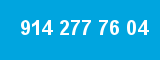 914 277 76 04
